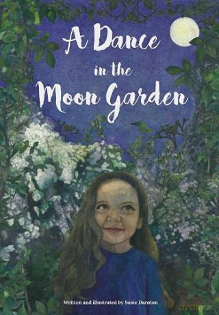 A Dance in the Moon Garden - Susie Darnton [KSIĄŻKA]