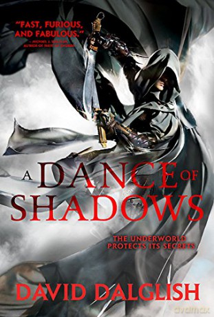 A Dance of Shadows: Book 4 of Shadowdance - David Dalglish [KSIĄŻKA]