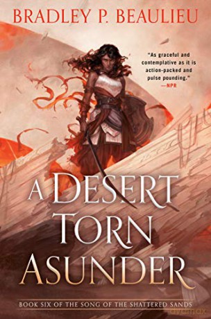 A Desert Torn Asunder Song of Shattered Sands [KSIĄŻKA]