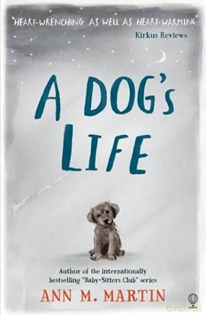 A Dog's Life - Ann M. Martin [KSIĄŻKA]