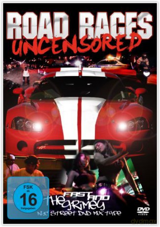 Road Races Uncensored [DVD]