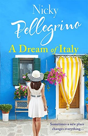 A Dream of Italy - Nicky Pellegrino [KSIĄŻKA]