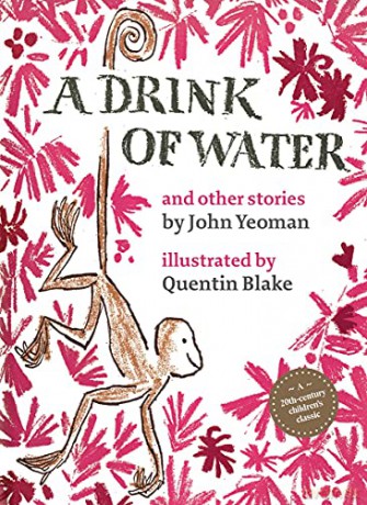 A Drink of Water: and other stories Classic Reissue - John Yeoman [KSIĄŻKA]
