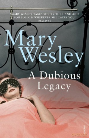 A Dubious Legacy - Mary Wesley [KSIĄŻKA]
