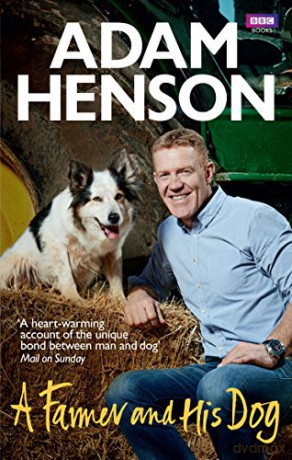 A Farmer and His Dog - Adam Henson [KSIĄŻKA]