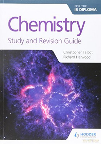 Chemistry For The Ib Diploma Study And Revision Guide - Christopher Talbot [KSIĄŻKA]