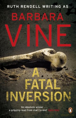 A Fatal Inversion - Barbara Vine [KSIĄŻKA]