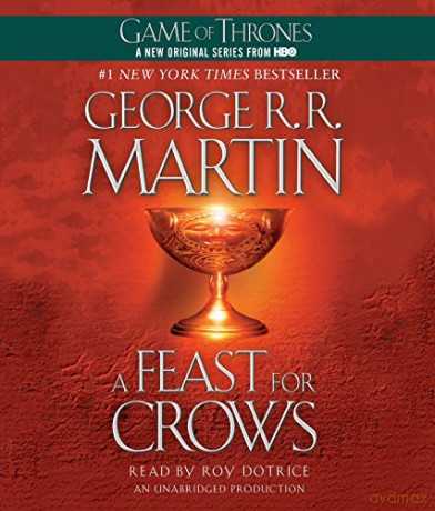 A Feast for Crows A Song of Ice and Fire - George R R Martin [KSIĄŻKA]