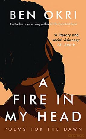 A Fire in My Head - Ben Okri [KSIĄŻKA]