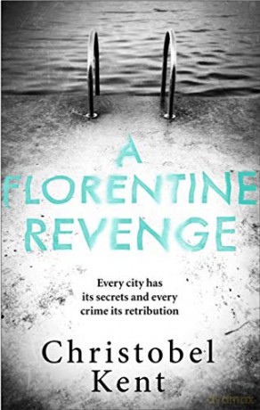 A Florentine Revenge - Christobel Kent [KSIĄŻKA]