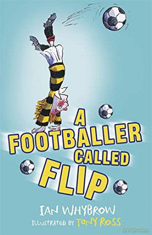 A Footballer Called Flip - Ian Whybrow [KSIĄŻKA]