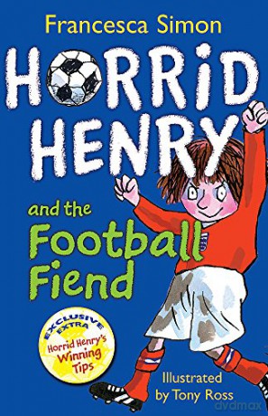 Football Fiend: Book 14 (Horrid Henry) - Simon [KSIĄŻKA]