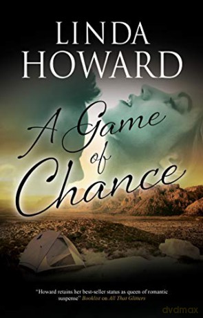 A Game of Chance - Linda Howard [KSIĄŻKA]