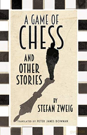 A Game Of Chess And Other Stories (Alma Classics Evergreens) - Stefan Zweig [KSIĄŻKA]