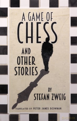 A Game Of Chess And Other Stories (Alma Classics Evergreens) - Stefan Zweig [KSIĄŻKA]