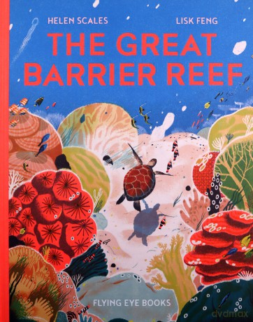 The Great Barrier Reef: 1 - Helen Scales [KSIĄŻKA]