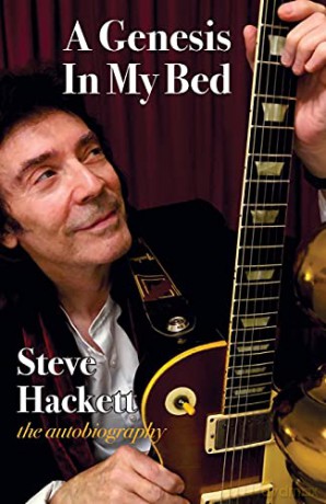 A Genesis In My Bed - Steve Hackett [KSIĄŻKA]