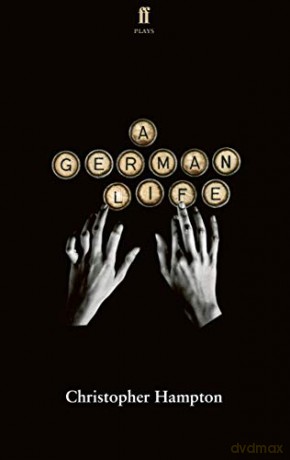 A German Life - Christopher Hampton [KSIĄŻKA]