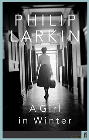 A Girl in Winter - Philip Larkin [KSIĄŻKA]