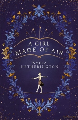 A Girl Made of Air Planet Omar - Nydia Hetherington [KSIĄŻKA]