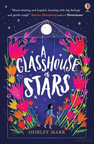 A Glasshouse of Stars - Shirley Marr [KSIĄŻKA]