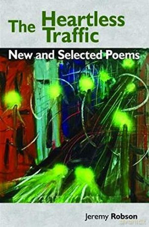Heartless Traffic: New And Selected Poems - Jeremy Robson [KSIĄŻKA]