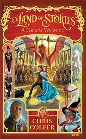 A Grimm Warning: Book 3 The Land of Stories - Chris Colfer [KSIĄŻKA]