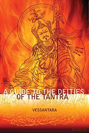 A Guide to the Deities of the Tantra Meeting the Buddhas: No. 3 - Vessantara [KSIĄŻKA]