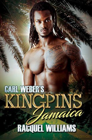 Carl Weber's Kingpins: Jamaica - Racquel Williams [KSIĄŻKA]