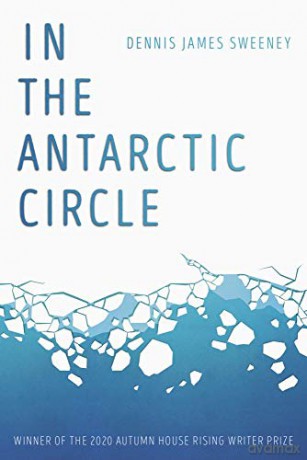 In The Antarctic Circle - Dennis James Sweeney [KSIĄŻKA]
