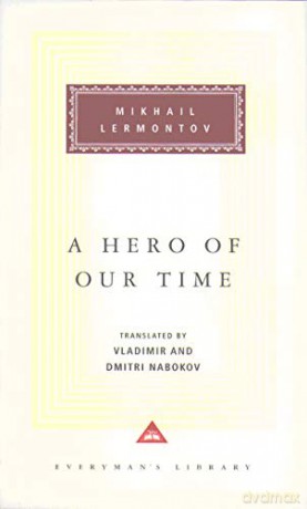 A Hero Of Our Time: Mikhail Lermontov - Mikhail Lermontov [KSIĄŻKA]
