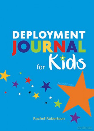 Deployment Journal For Kids - Rachel Robertson [KSIĄŻKA]