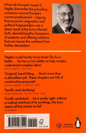 The Euro: And Its Threat To The Future Of Europe - Joseph Stiglitz [KSIĄŻKA]