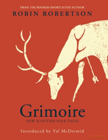 Grimoire - Robin Robertson [KSIĄŻKA]