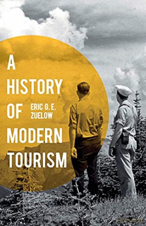A History of Modern Tourism - Eric Zuelow [KSIĄŻKA]