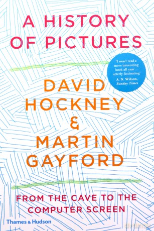 A History of Pictures: From the Cave to the Computer Screen - David Hockney [KSIĄŻKA]