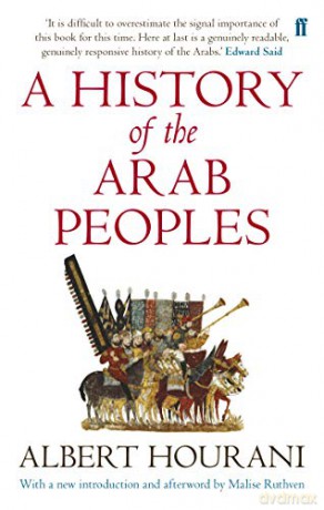A History of the Arab Peoples: Updated Edition - Albert Hourani [KSIĄŻKA]