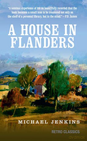 A House in Flanders Independent Voices - Michael Jenkins [KSIĄŻKA]