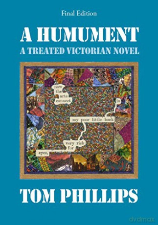 A Humument: A Treated Victorian Novel - Tom Phillips [KSIĄŻKA]