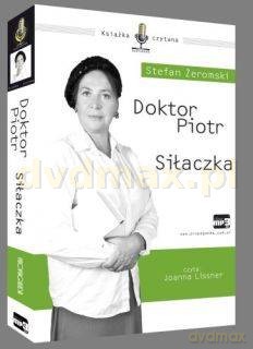 Doktor Piotr / Siłaczka - Stefan Żeromski [AUDIOBOOK] [MP3]