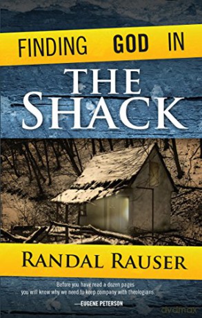 Finding God In The Shack - Randal Rauser [KSIĄŻKA]