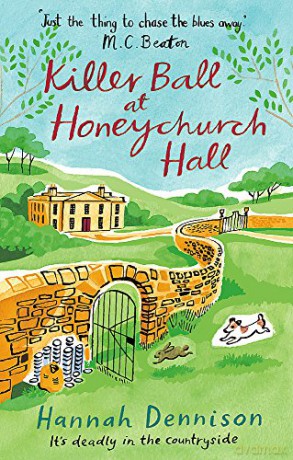 A Killer Ball at Honeychurch Hall - Hannah Dennison [KSIĄŻKA]