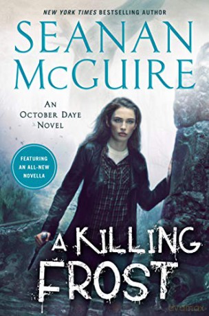A Killing Frost: 14 October Daye - Seanan McGuire [KSIĄŻKA]