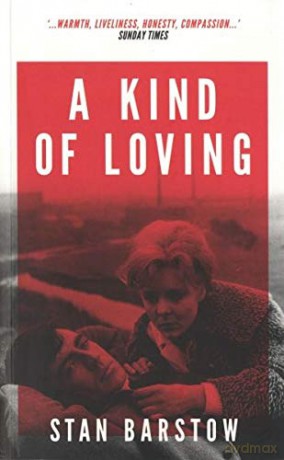 A Kind of Loving - Stan Barstow [KSIĄŻKA]
