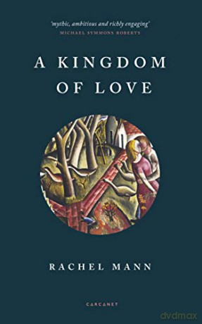 A Kingdom of Love - Rachel Mann [KSIĄŻKA]