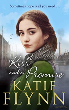 A Kiss And A Promise - Katie Flynn [KSIĄŻKA]