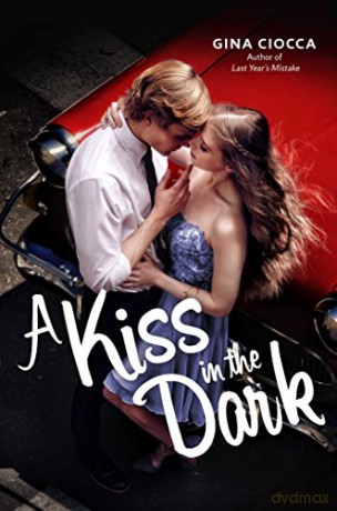 A Kiss in the Dark - Gina Ciocca [KSIĄŻKA]