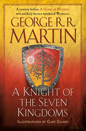 A Knight of the Seven Kingdoms Song of Ice and Fire - George R. R. Martin [KSIĄŻKA]