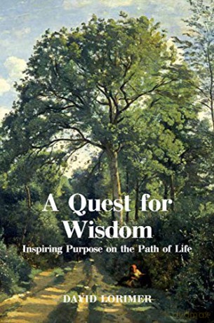 A Quest for Wisdom: Inspiring Purpose on the Path of Life - Lorimer [KSIĄŻKA]