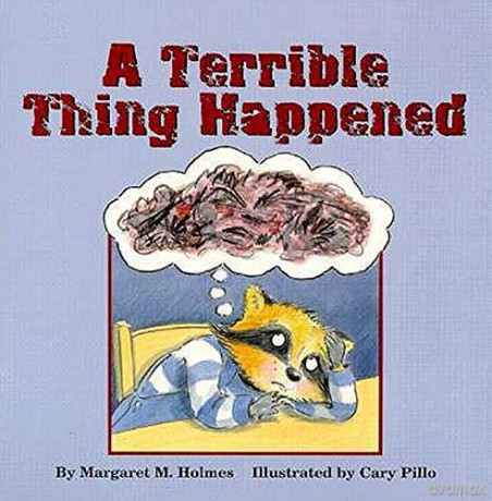 A Terrible Thing Happened - Margaret M. Holmes [KSIĄŻKA]